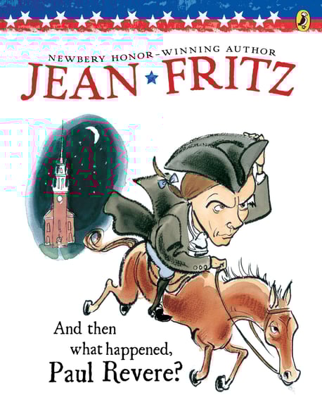 Book Cover- And then what happened Paul Revere